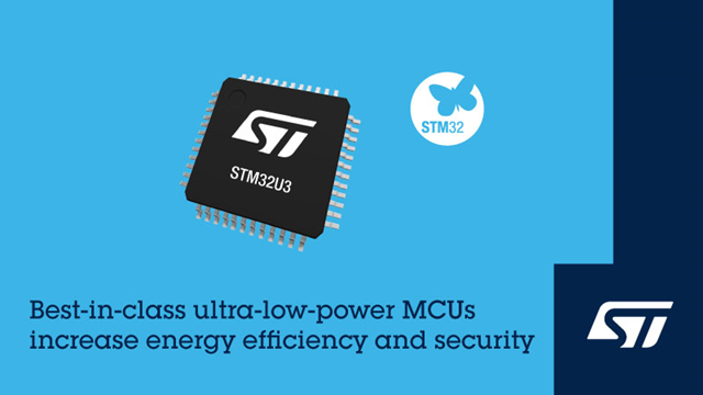 意法半導體推出STM32U3微控制器，面向遠程、智能和可持續(xù)應用